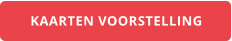 KAARTEN VOORSTELLING