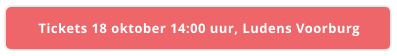 Tickets 18 oktober 14:00 uur, Ludens Voorburg